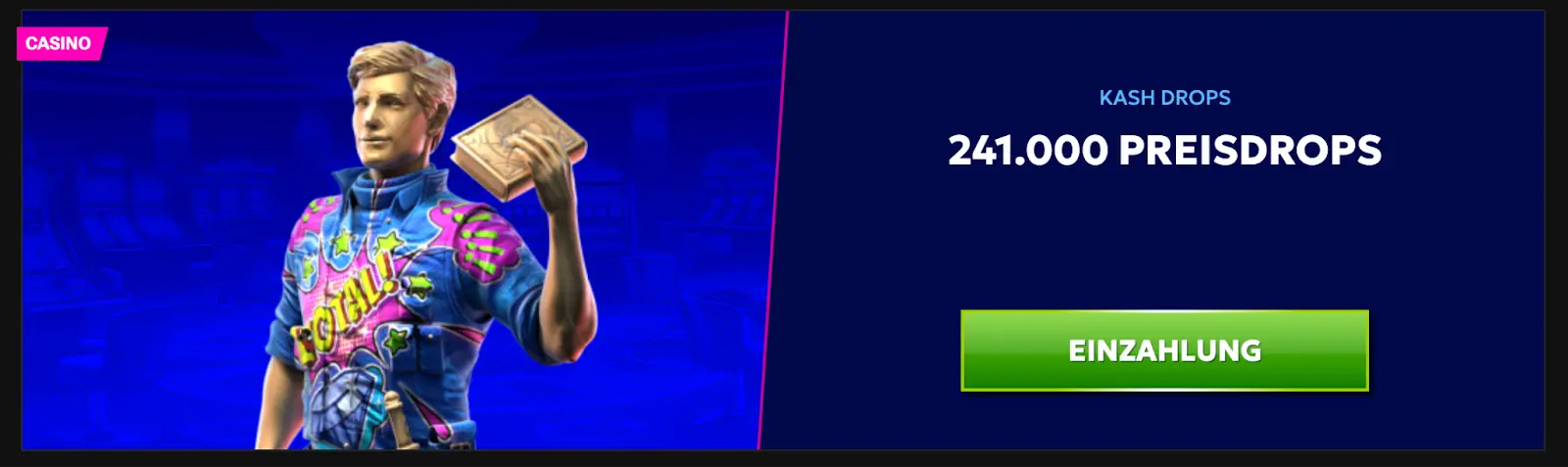 Jetzt bei der Casino-Promo teilnehmen und von 241.000 Preisdrops profitieren Casino Aktion – 241.000 Preisdrops mit KASH Drops